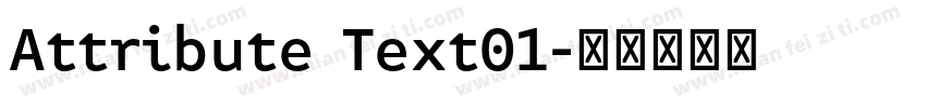 Attribute Text01字体转换
